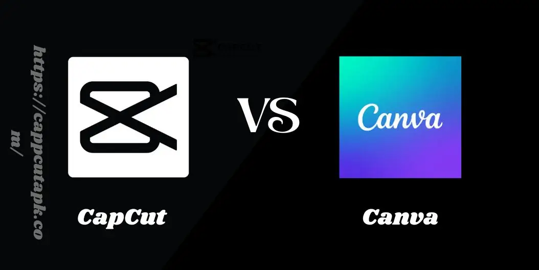 CapCut vs Canva