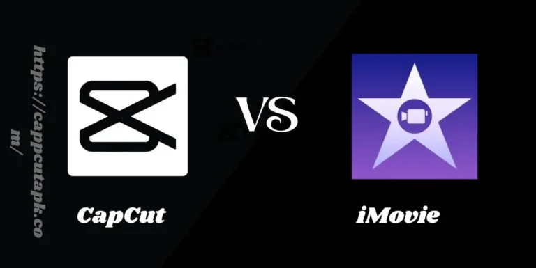 CapCut vs iMovie