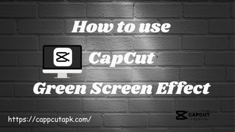 Use Of Green Screen Effect